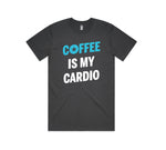 Load image into Gallery viewer, COFFEE IS MY CARDIO Shirt (Charcoal Colour)
