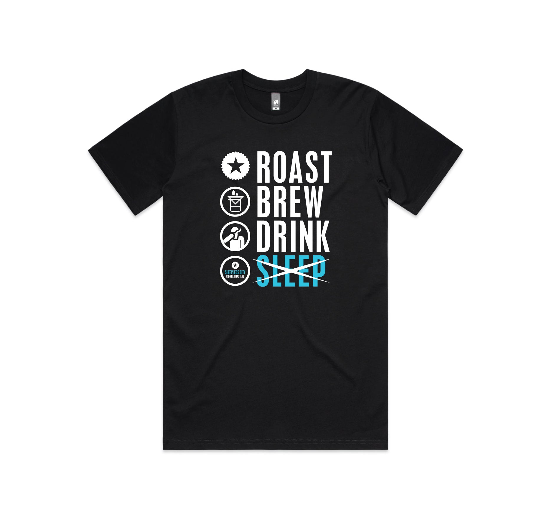 ROAST, BREW, DRINK, SLEEP Shirt (Black Colour)